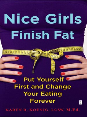 cover image of Nice Girls Finish Fat